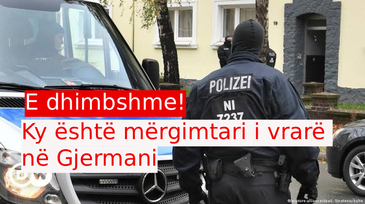 E dhimbshme! Ky është mërgimtari i vrarë në Gjermani